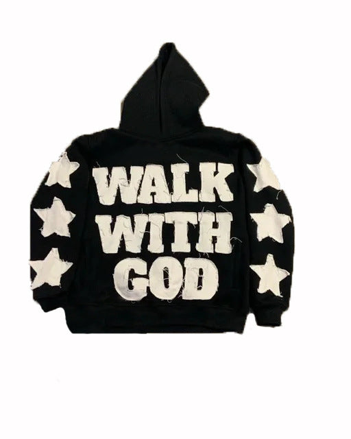 Unisex Hip-Hop Style "Walk With God" Hoodie.
