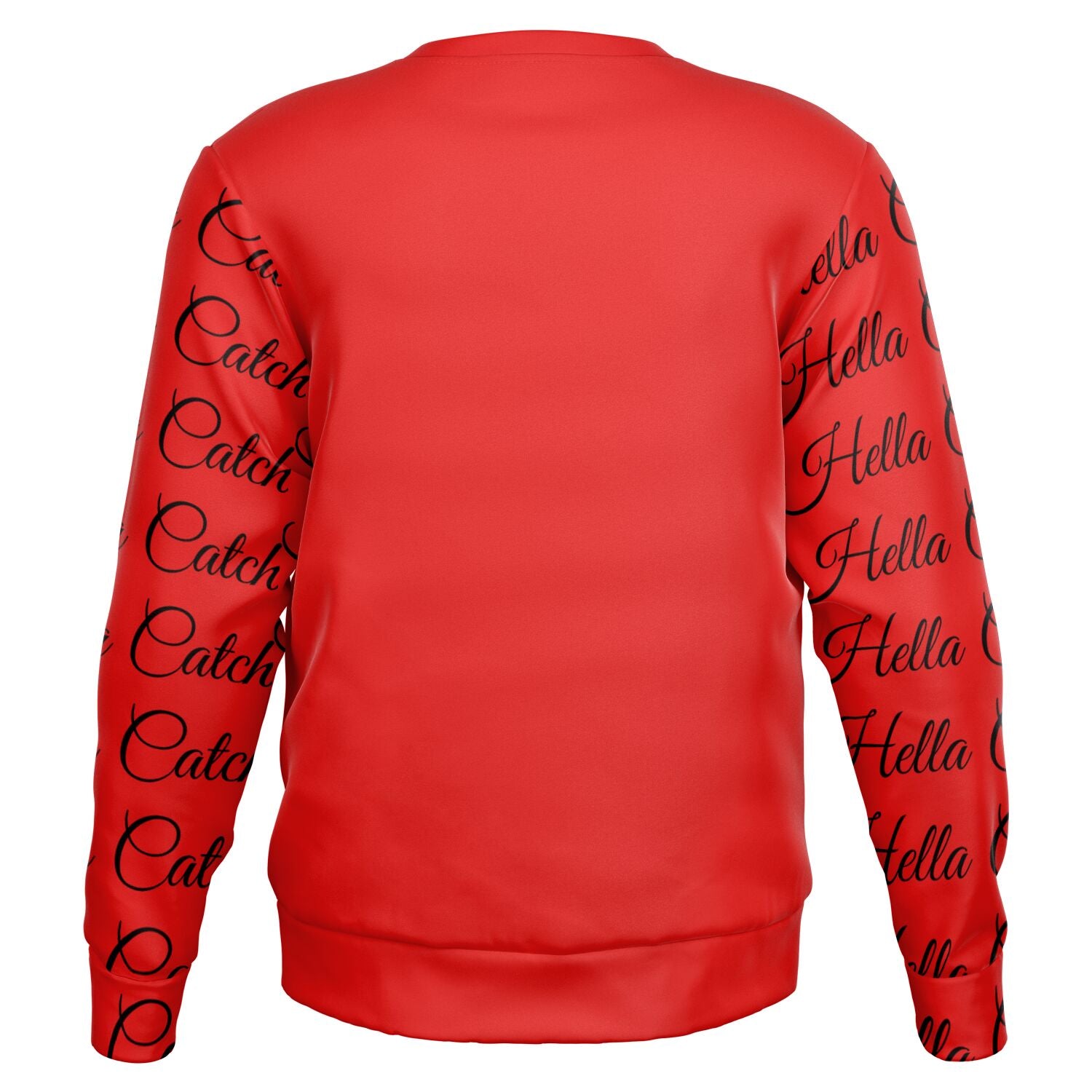 "Hella Catch" Fashion Sweatshirt - AOP