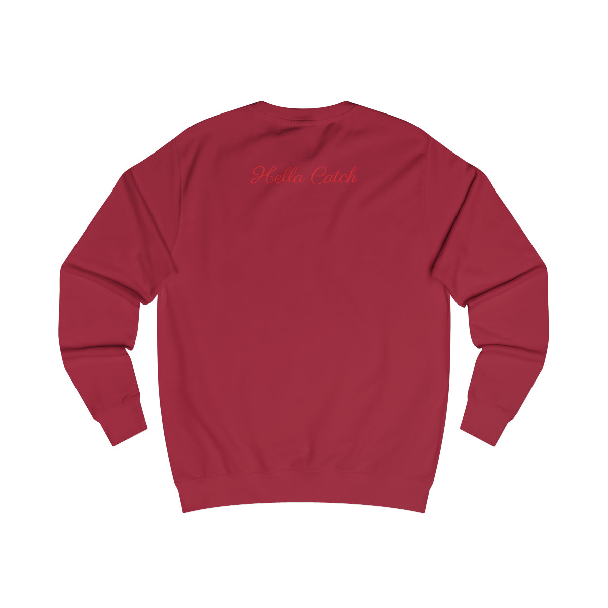 "Hella Catch" Men's Sweatshirt