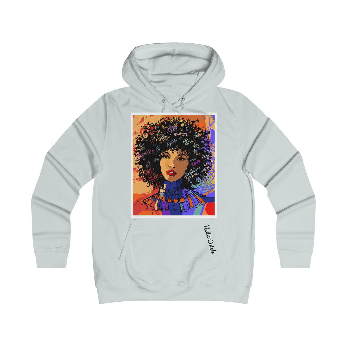 "Hella Catch" Girlie College Hoodie