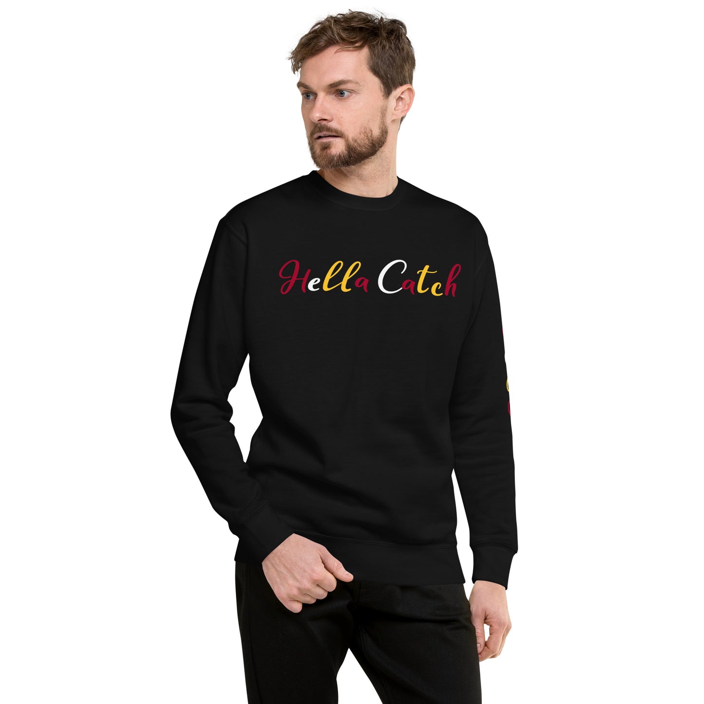 "Hella Catch" Unisex Premium Sweatshirt