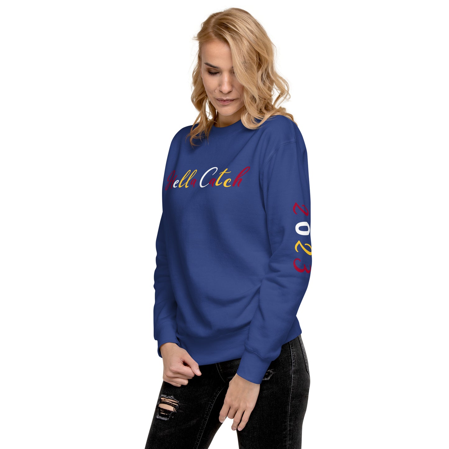 "Hella Catch" Unisex Premium Sweatshirt